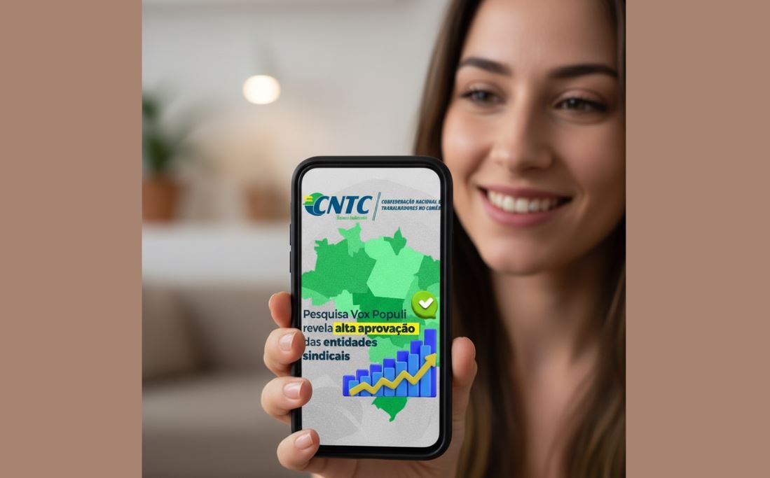 Fecomerciários divulga vídeo da CNTC sobre pesquisa que revela alta aprovação das entidades sindicais no Brasil