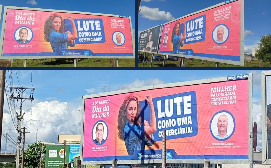 Avenidas de Catanduva recebem outdoors instalados pelo Sincomerciários em homenagem às mulheres