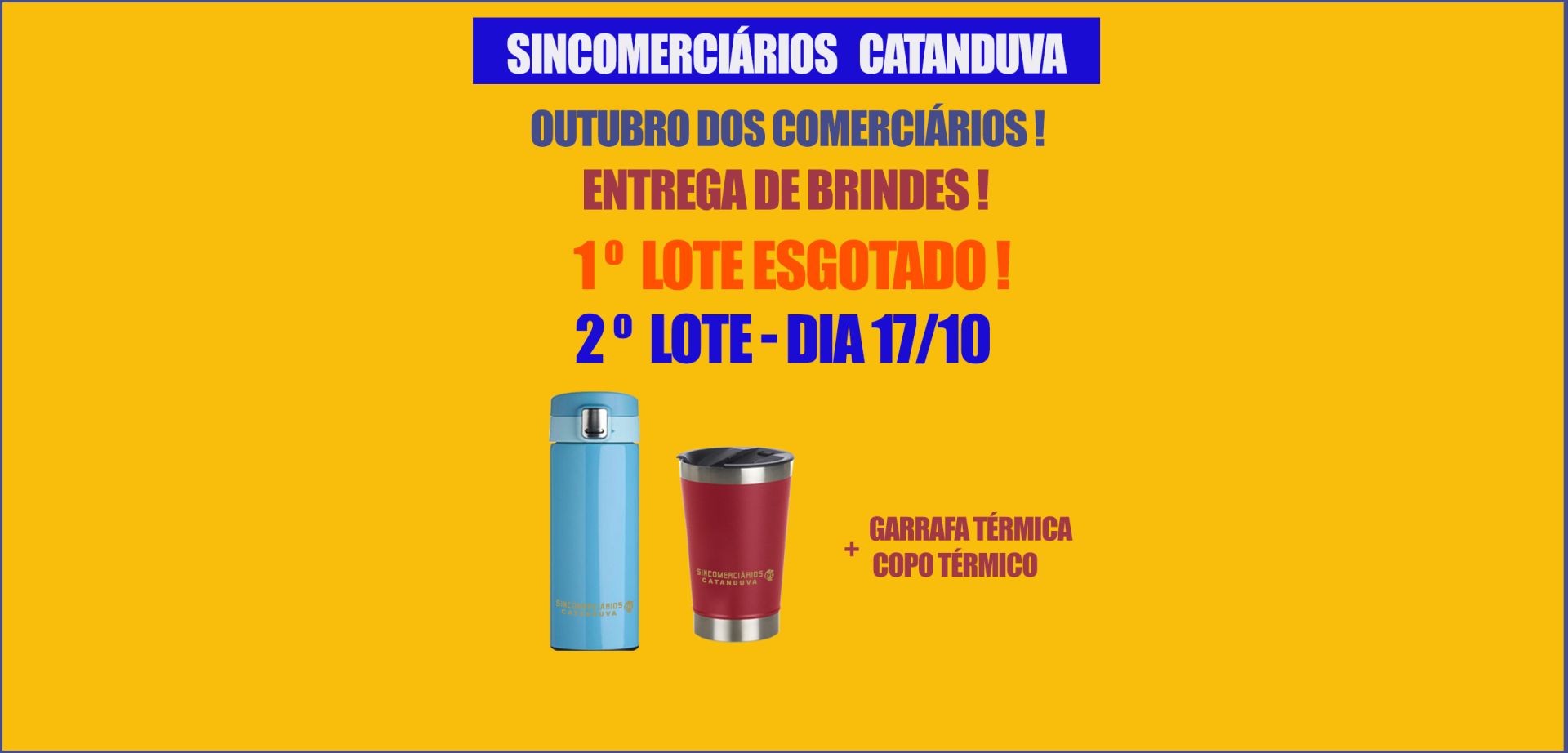 COMERCIÁRIOS ASSOCIADOS SURPREENDEM NO 1º DIA POR PROCURA DE BRINDES!