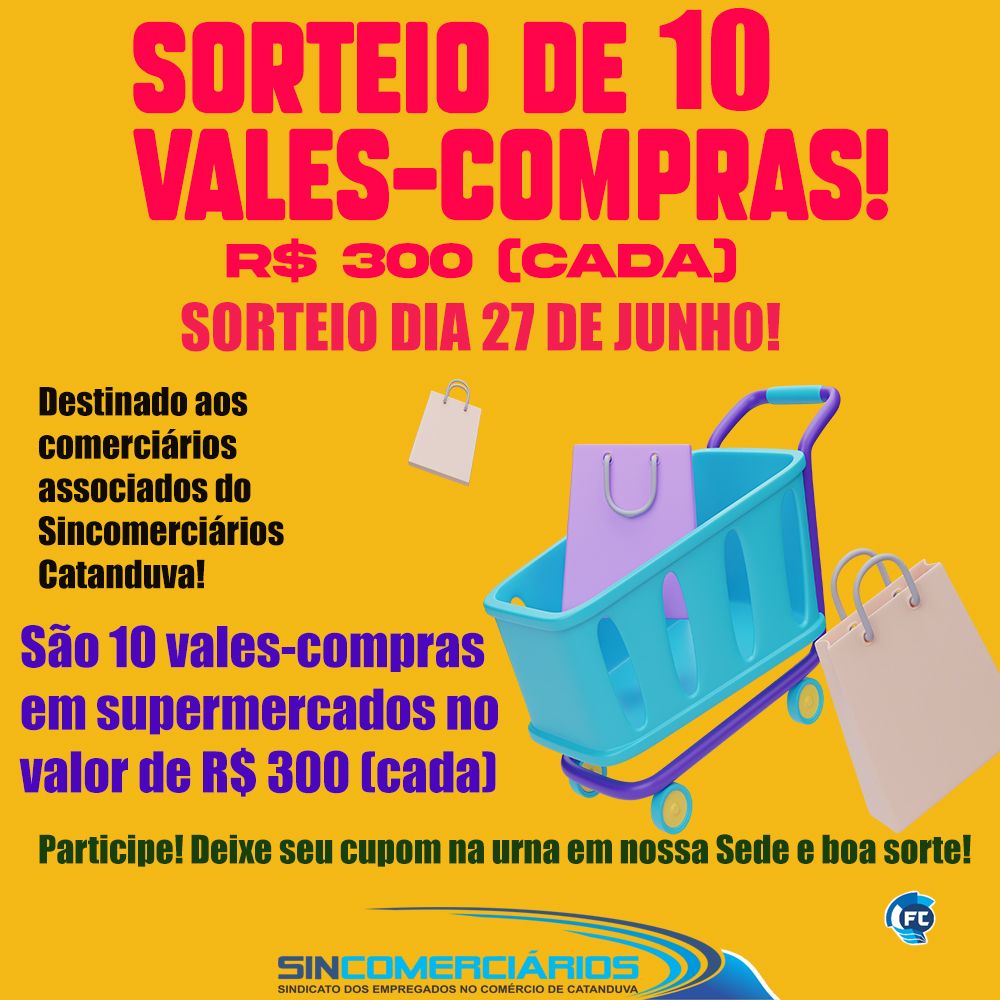 Sincomerciários Catanduva irá sortear 10 vales-compras amanhã (27)