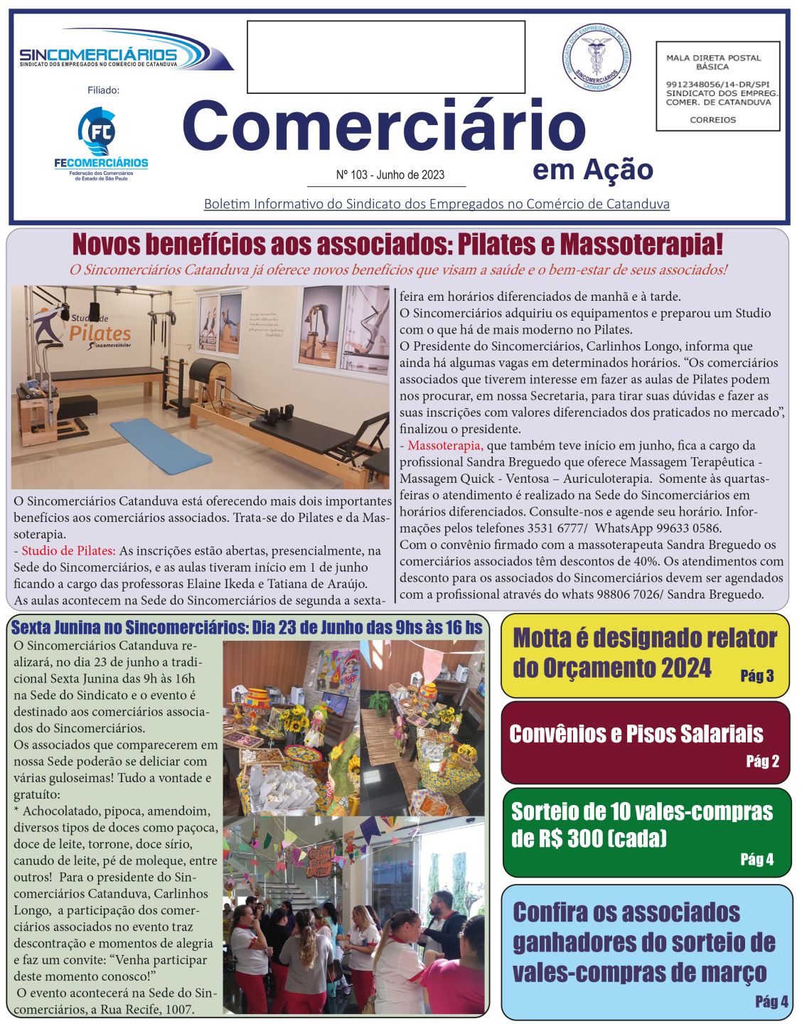 Novo informativo do Sincomerciários Catanduva  está sendo entregue