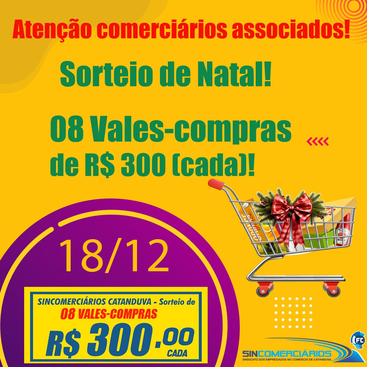 Sincomerciários de Catanduva irá sortear 8 vales-compras dia 18 de dezembro