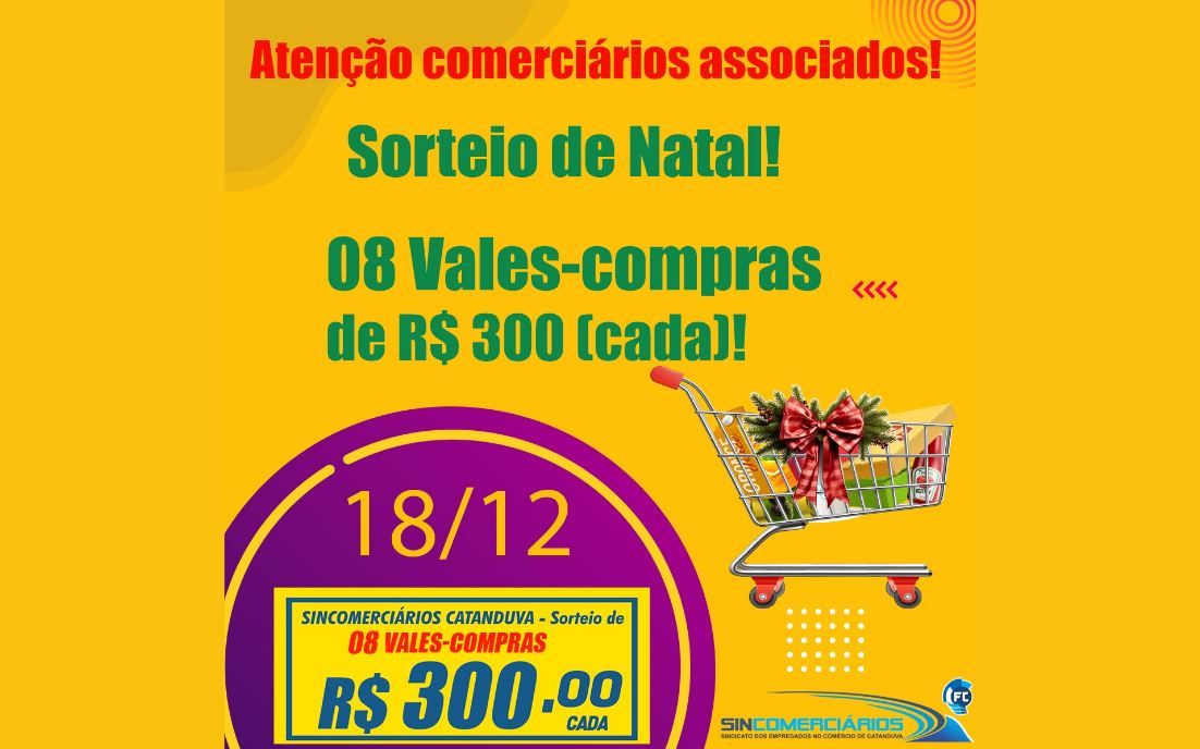 Sincomerciários  Catanduva realiza hoje (18) sorteio de vales-compra